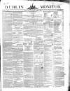 Dublin Monitor Saturday 03 October 1840 Page 1