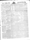Dublin Monitor Thursday 08 April 1841 Page 1