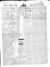 Dublin Monitor Saturday 24 April 1841 Page 1