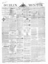 Dublin Monitor Saturday 19 June 1841 Page 1