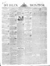 Dublin Monitor Saturday 26 June 1841 Page 1