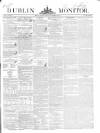Dublin Monitor Tuesday 23 November 1841 Page 1