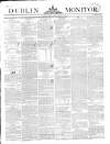 Dublin Monitor Friday 22 April 1842 Page 1