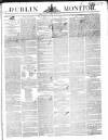 Dublin Monitor Friday 01 September 1843 Page 1