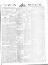 Dublin Monitor Monday 15 April 1844 Page 1