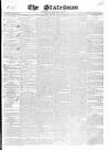 Statesman and Dublin Christian Record Tuesday 25 May 1841 Page 1
