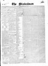 Statesman and Dublin Christian Record Friday 04 June 1841 Page 1
