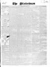 Statesman and Dublin Christian Record Friday 18 June 1841 Page 1