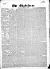 Statesman and Dublin Christian Record Tuesday 25 January 1842 Page 1