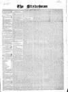 Statesman and Dublin Christian Record Tuesday 15 March 1842 Page 1