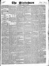 Statesman and Dublin Christian Record Tuesday 16 May 1843 Page 1