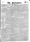 Statesman and Dublin Christian Record Tuesday 07 May 1844 Page 1