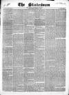 Statesman and Dublin Christian Record Friday 17 January 1845 Page 1