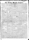 Dublin Weekly Register Saturday 26 December 1818 Page 1