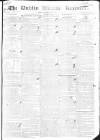 Dublin Weekly Register Saturday 06 June 1829 Page 1