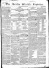 Dublin Weekly Register Saturday 16 January 1836 Page 1