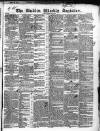 Dublin Weekly Register Saturday 06 June 1840 Page 1