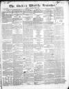 Dublin Weekly Register Saturday 01 June 1850 Page 1