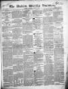 Dublin Weekly Register Saturday 31 August 1850 Page 1