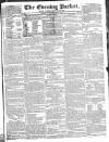 Dublin Evening Packet and Correspondent Tuesday 01 April 1828 Page 1