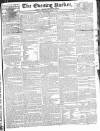 Dublin Evening Packet and Correspondent Thursday 10 April 1828 Page 1