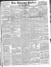 Dublin Evening Packet and Correspondent Thursday 17 April 1828 Page 1