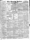 Dublin Evening Packet and Correspondent Thursday 15 May 1828 Page 1