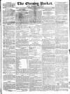 Dublin Evening Packet and Correspondent Tuesday 05 August 1828 Page 1