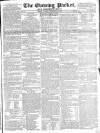 Dublin Evening Packet and Correspondent Tuesday 16 September 1828 Page 1