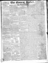 Dublin Evening Packet and Correspondent Saturday 21 March 1829 Page 1