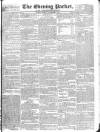 Dublin Evening Packet and Correspondent Tuesday 03 November 1829 Page 1