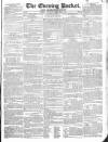 Dublin Evening Packet and Correspondent Saturday 13 February 1830 Page 1