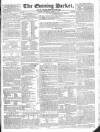 Dublin Evening Packet and Correspondent Thursday 15 April 1830 Page 1