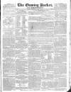 Dublin Evening Packet and Correspondent Saturday 17 April 1830 Page 1