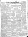 Dublin Evening Packet and Correspondent Saturday 01 May 1830 Page 1