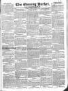 Dublin Evening Packet and Correspondent Tuesday 03 August 1830 Page 1