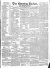 Dublin Evening Packet and Correspondent Saturday 16 April 1831 Page 1