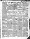 Dublin Evening Packet and Correspondent Tuesday 27 March 1832 Page 1