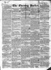 Dublin Evening Packet and Correspondent Tuesday 03 July 1832 Page 1
