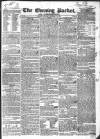 Dublin Evening Packet and Correspondent Saturday 13 October 1832 Page 1