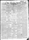 Dublin Evening Packet and Correspondent Saturday 04 January 1834 Page 1