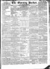 Dublin Evening Packet and Correspondent Thursday 16 January 1834 Page 1