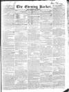 Dublin Evening Packet and Correspondent Saturday 01 February 1834 Page 1