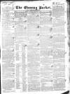 Dublin Evening Packet and Correspondent Thursday 06 February 1834 Page 1