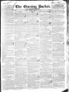 Dublin Evening Packet and Correspondent Thursday 20 February 1834 Page 1