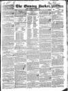 Dublin Evening Packet and Correspondent Thursday 13 March 1834 Page 1