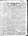 Dublin Evening Packet and Correspondent Thursday 15 May 1834 Page 1