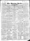 Dublin Evening Packet and Correspondent Tuesday 15 July 1834 Page 1