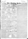 Dublin Evening Packet and Correspondent Saturday 09 August 1834 Page 1