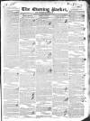 Dublin Evening Packet and Correspondent Saturday 17 January 1835 Page 1